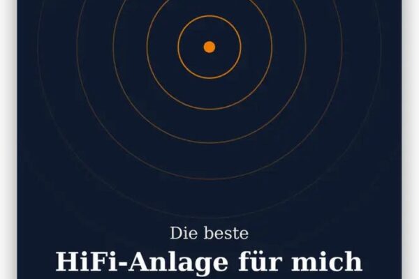 Unser Buch ist da: „Die beste HiFi-Anlage für mich“